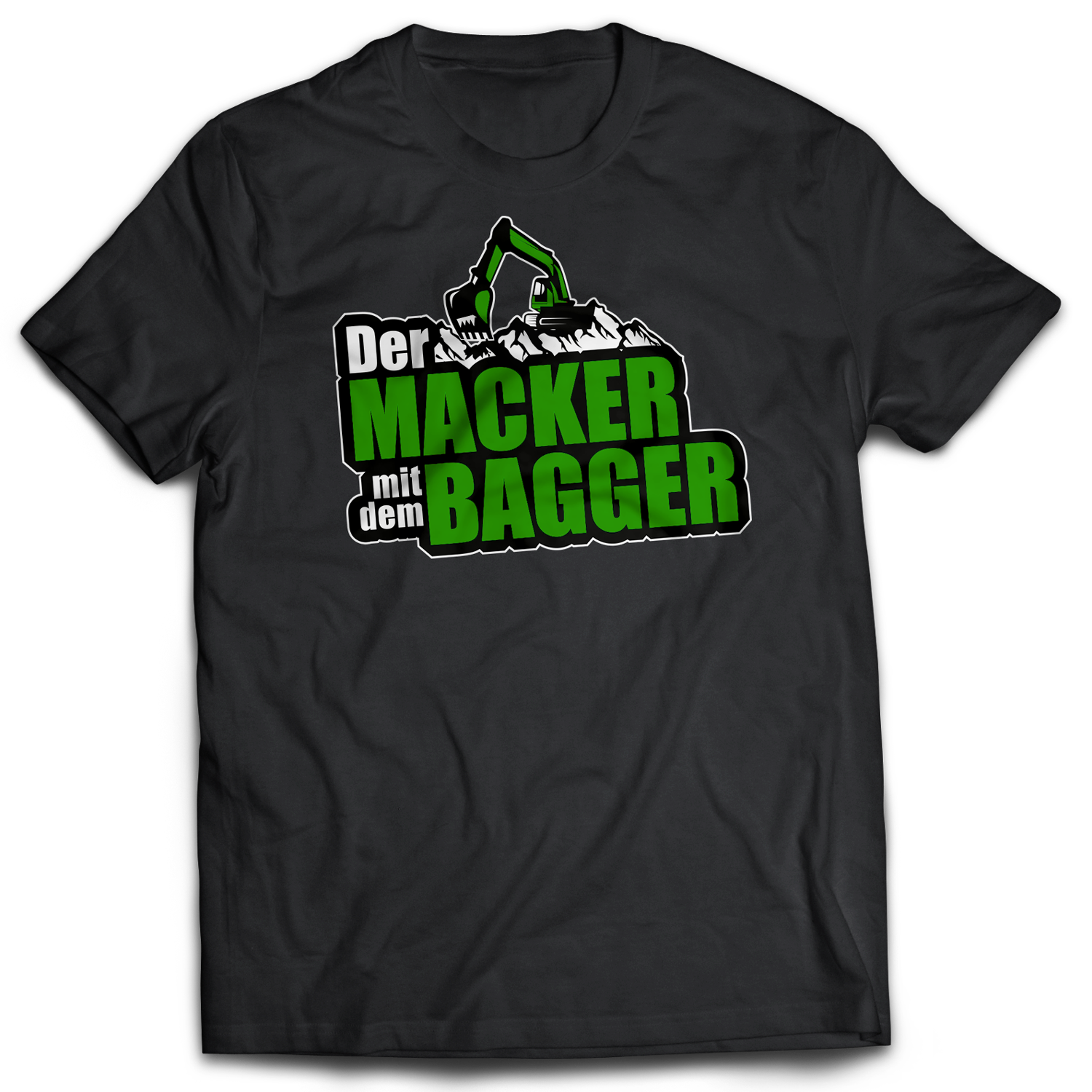 Der Macker mit dem Bagger - T-Shirt NEU [schwarz]