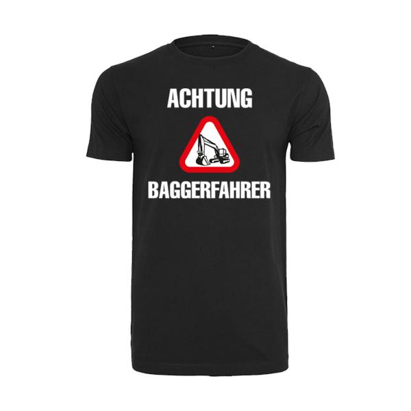 Der Macker mit dem Bagger - T-Shirt Achtung Baggerfahrer [schwarz]