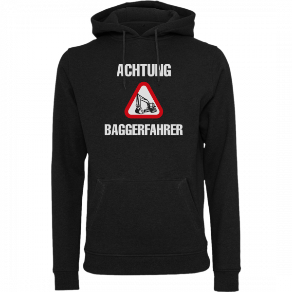 Der Macker mit dem Bagger - Hoodie Achtung Baggerfahrer [schwarz]